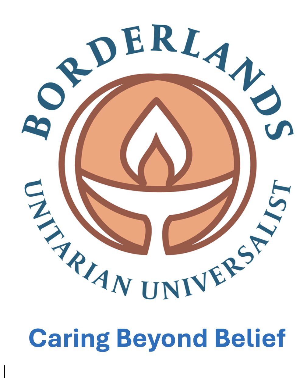 Borderlands Unitarian Universalist Caring Beyond Belief